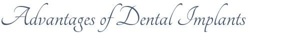 Dentist Plano Advantages of Dental Implants